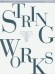 String Works : Broadway Hits String Works : Broadway Hits