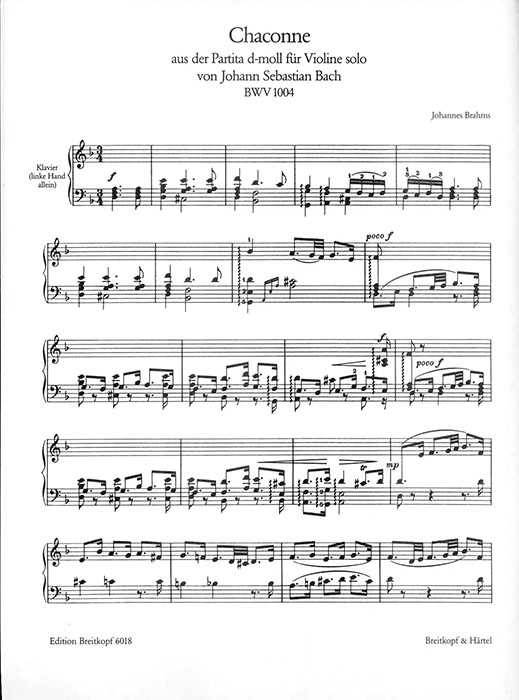 Brahms Chaconne aus der Partita d-moll für Violine solo von J.S. Bach BWV 1004 für Klavier(left Hand only) Brahms Chaconne aus der Partita d-moll für Violine solo von J.S. Bach BWV 1004 für Klavier(left Hand only)