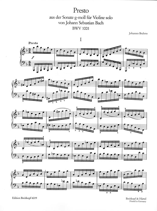 Bach-Brahms Presto aus der Sonate g-moll für Violine solo BWV 1001 Zwei Bearbeitungen für Klavier Bach-Brahms Presto aus der Sonate g-moll für Violine solo BWV 1001 Zwei Bearbeitungen für Klavier