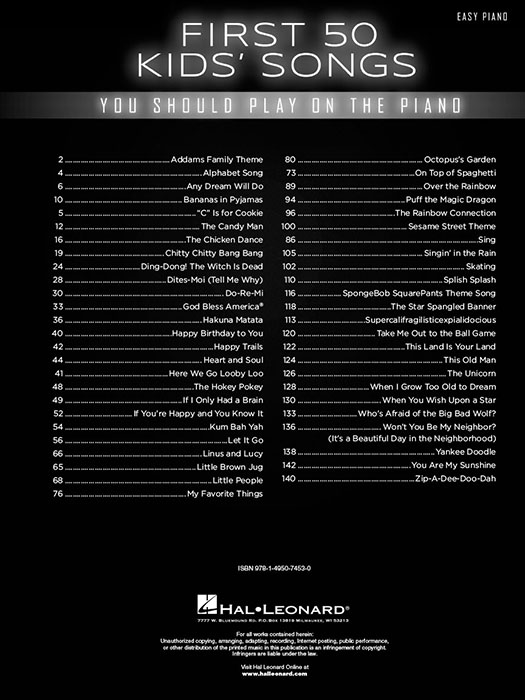 First 50 Kids' Songs You Should Play on the Piano Easy Piano First 50 Kids' Songs You Should Play on the Piano Easy Piano
