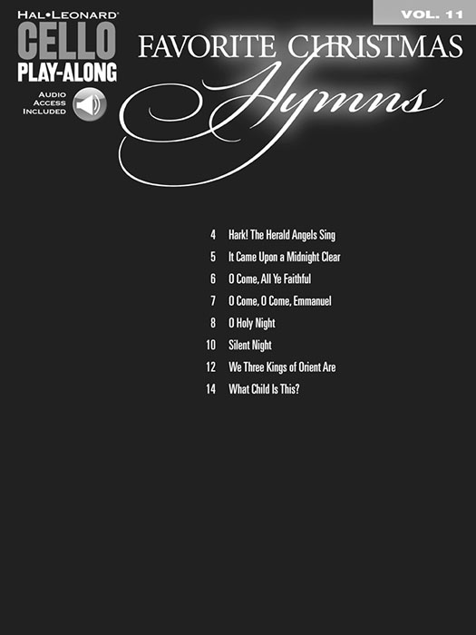 Favorite Christmas Hymns Hal Leonard Cello Play-Along Volume 11