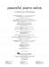 Peaceful Piano Solos a Collection of 30 Pieces Peaceful Piano Solos a Collection of 30 Pieces