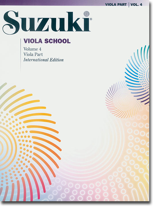 Suzuki Viola School Volume【4】Viola Part Suzuki Viola School Volume【4】Viola Part