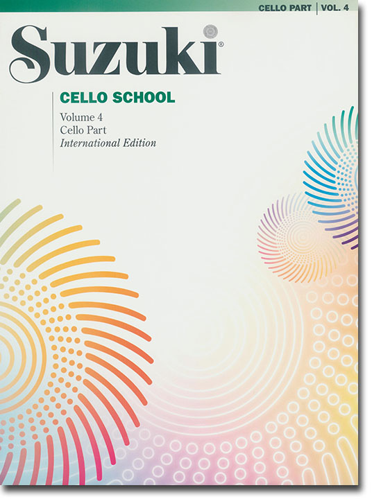 Suzuki Cello School Volume【4】Cello Part