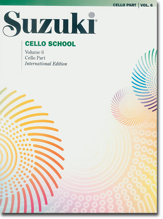 Suzuki Cello School Volume【6】Cello Part