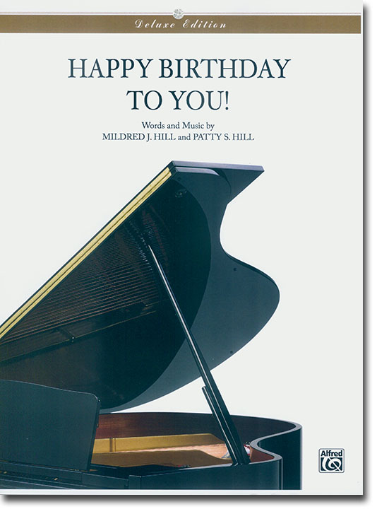 Happy Birthday To You! for Piano Deluxe Edition