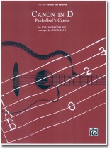 Canon in D ("Pachelbel's Canon") Classical Guitar TAB Edition Canon in D ("Pachelbel's Canon") Classical Guitar TAB Edition