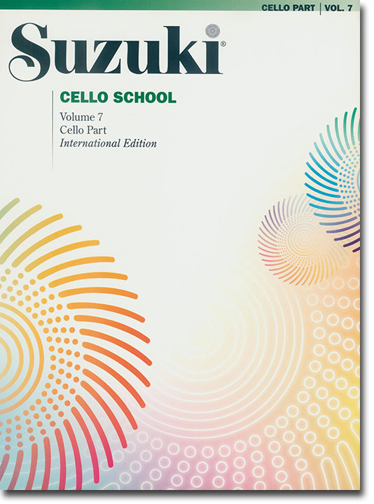 Suzuki Cello School Volume【7】Cello Part