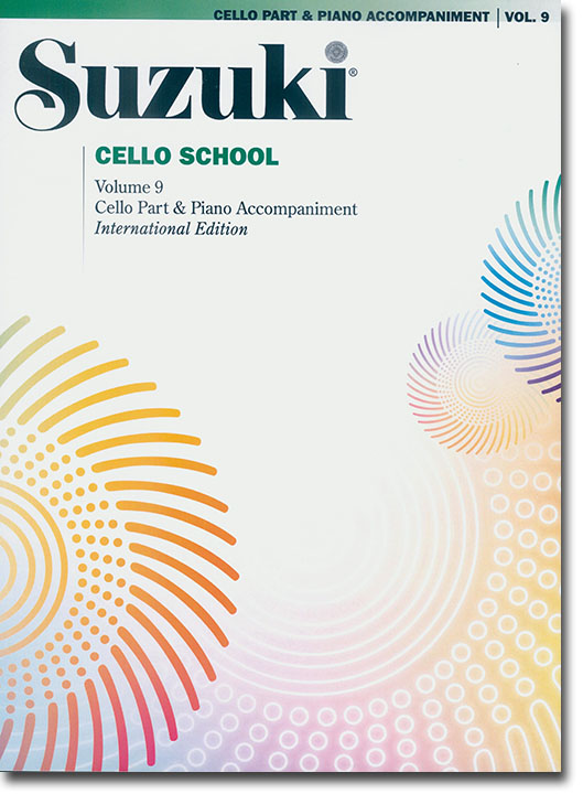 Suzuki Cello School Volume【9】Cello Part and Piano Accompaniments