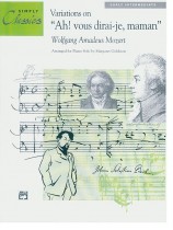 Mozart Variation on "Ah! Vous Dirai-je Maman" Early Intermediate Piano Solo Mozart Variation on "Ah! Vous Dirai-je Maman" Early Intermediate Piano Solo