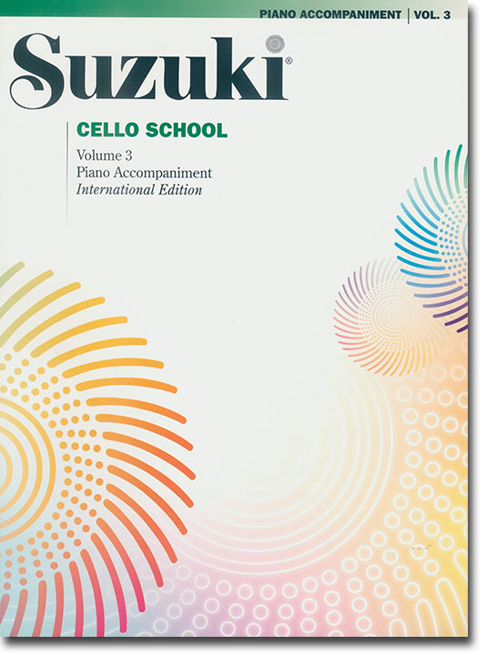Suzuki Cello School Volume【3】Piano Accompaniments