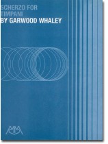 Garwood Whaley Scherzo For Timpani Garwood Whaley Scherzo For Timpani