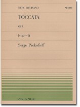 Sergei Prokofiev Toccata Op. 11/トッカータ for Piano Sergei Prokofiev Toccata Op. 11/トッカータ for Piano