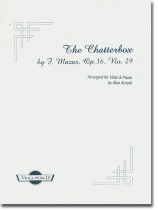 The Chatterbox by F. Mazas, Op.36 No.29 Arranged for Viola & Piano by Alan Arnold The Chatterbox by F. Mazas, Op.36 No.29 Arranged for Viola & Piano by Alan Arnold