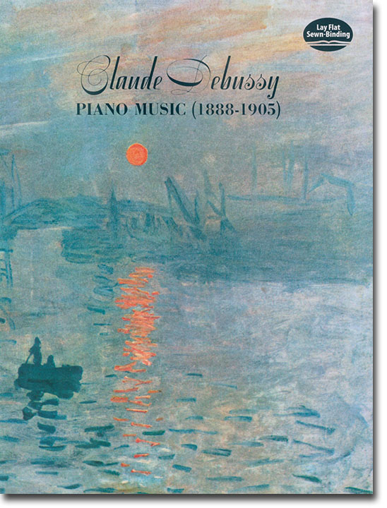 Debussy Piano Music (1888-1905) Debussy Piano Music (1888-1905)