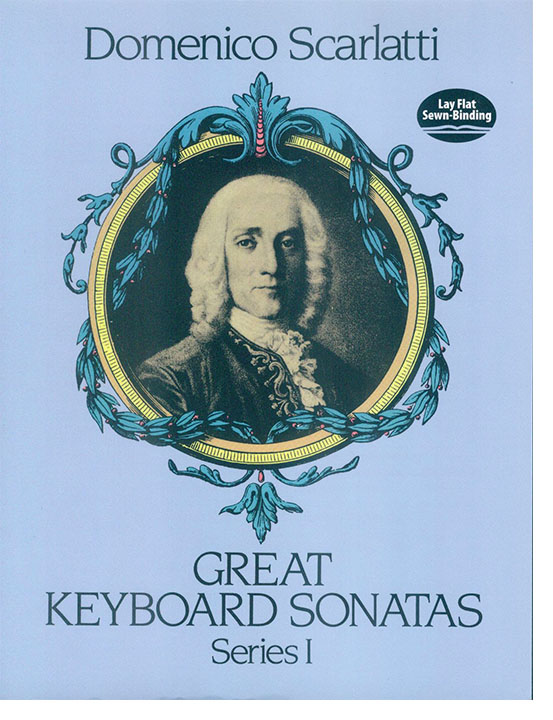 Scarlatti【Great Keyboard Sonatas】Series Ⅰ Scarlatti【Great Keyboard Sonatas】Series Ⅰ