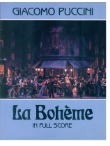 Giacomo Puccini La Bohème in Full Score