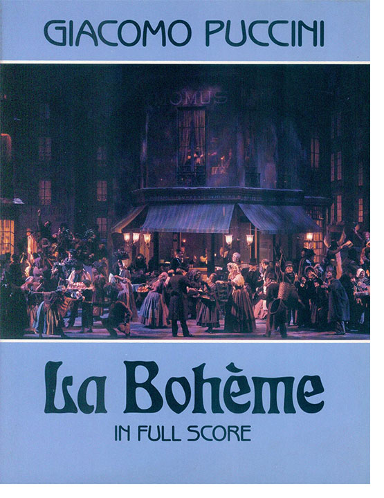 Giacomo Puccini La Bohème in Full Score Giacomo Puccini La Bohème in Full Score