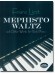 Franz Liszt Mephisto-Walzer and Other Works for Solo Piano Franz Liszt Mephisto-Walzer and Other Works for Solo Piano