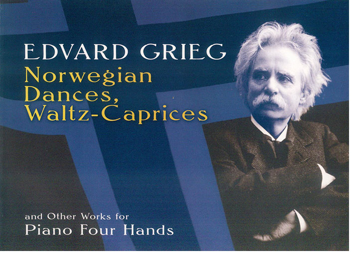 Grieg【Norwegian Dances , Waltz-Caprices and Other Works】for Piano Four Hands