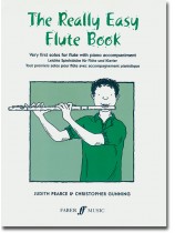 The Really Easy Flute Book The Really Easy Flute Book
