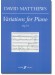 David Matthews Variations Op. 72 for Piano