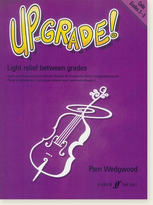 Up Grade! Cello Grades 3-5