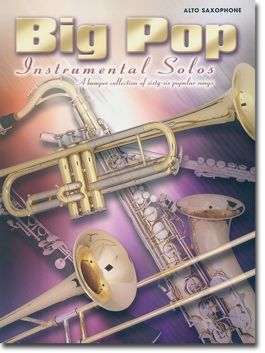 Big Pop Instrumental Solos for Alto Saxophone