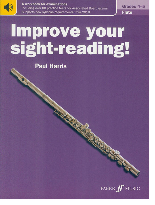 Improve your sight-reading!【Flute】Grades 4-5 (from 2018) Improve your sight-reading!【Flute】Grades 4-5 (from 2018)