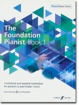 The Foundation Pianist Book 1 The Foundation Pianist Book 1