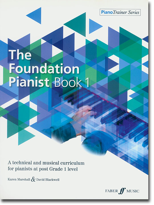 The Foundation Pianist Book 1