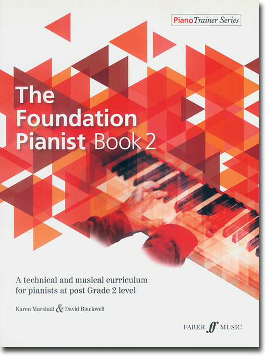 The Foundation Pianist Book 2 The Foundation Pianist Book 2