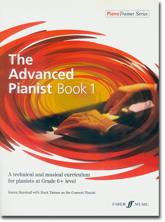 The Advanced Pianist Book 1