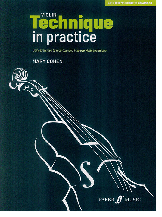 Violin Technique in Practice Mary Cohen