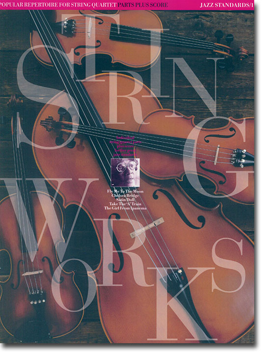 String Works : Jazz Standards 1 String Works : Jazz Standards 1
