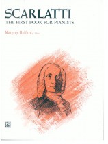 Scarlatti The First Book for Pianists