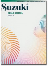 Suzuki Cello School【10】Cello Part and Piano Accompaniments Suzuki Cello School【10】Cello Part and Piano Accompaniments