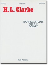 H. L. Clarke Technical Studies for the Cornet H. L. Clarke Technical Studies for the Cornet