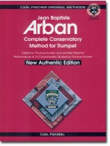 Jean Baptiste Arban Complete Conservatory Method for Trumpet Jean Baptiste Arban Complete Conservatory Method for Trumpet
