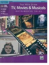 Top Hits from TV, Movies & Musicals Instrumental Solos for Clarinet Top Hits from TV, Movies & Musicals Instrumental Solos for Clarinet