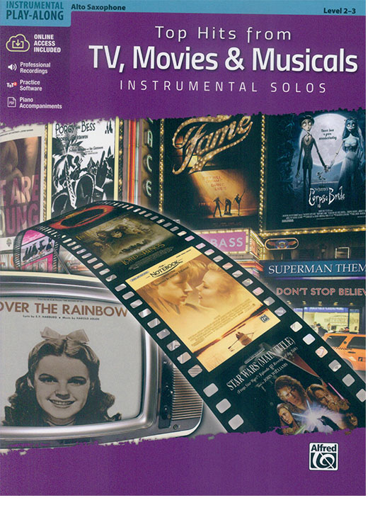 Top Hits from TV, Movies & Musicals Instrumental Solos for Alto Saxophone