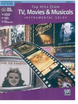 Top Hits from TV, Movies & Musicals Instrumental Solos for Trombone Top Hits from TV, Movies & Musicals Instrumental Solos for Trombone