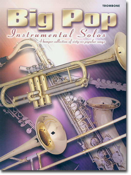 Big Pop Instrumental Solos for Trombone