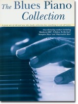 The Blues Piano Collection The Blues Piano Collection