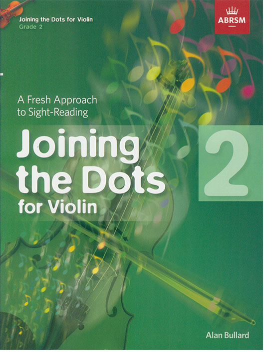 Joining the Dots for Violin Grade 2 Joining the Dots for Violin Grade 2