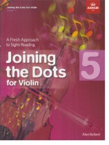 Joining the Dots for Violin Grade 5