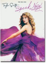 Taylor Swift Speak Now Piano/Vocal/Guitar Taylor Swift Speak Now Piano/Vocal/Guitar