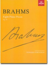 Brahms Eight Piano Pieces Op. 76 (Ferguson) Brahms Eight Piano Pieces Op. 76 (Ferguson)