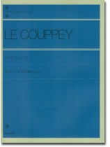 Le Couppey L'Agilite Op. 20/ル・クーペ ピアノの練習ラジリテ Le Couppey L'Agilite Op. 20/ル・クーペ ピアノの練習ラジリテ