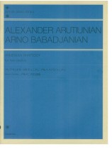 Alexander Arutiunian & Arno Babadjanian／アレクサンドル・アルチュニアン、アルノ・ババジャニアン 2台のピアノのためのアルメニア狂詩曲